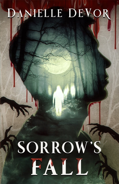Front cover of Sorrow's Fall by Danielle DeVor, paperback