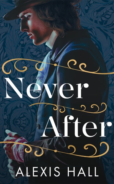 Never After - Alexis Hall