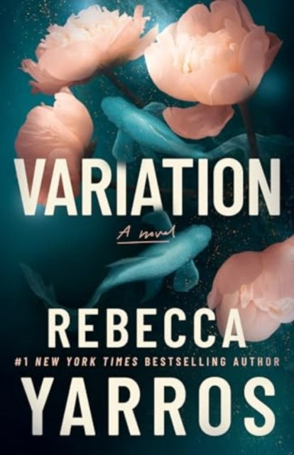 Variation : A Novel - Rebecca Yarros