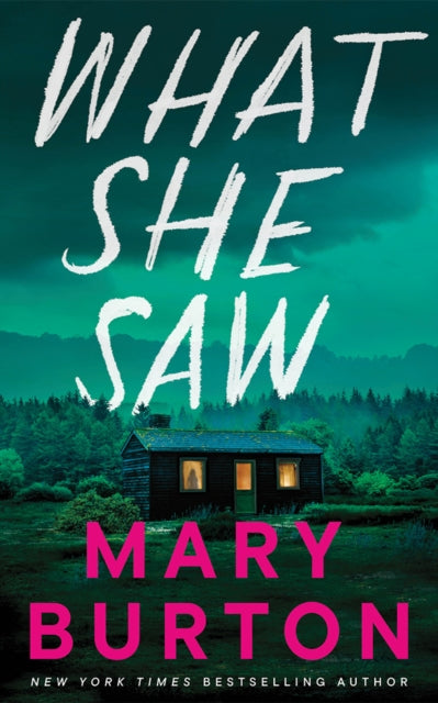 What She Saw - Mary Burton