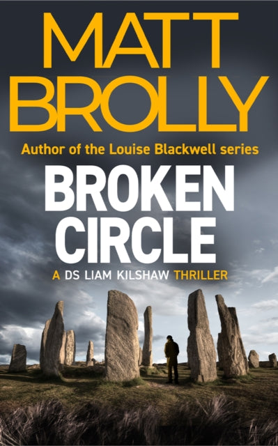 Front cover of Broken Circle by Matt Brolly, paperback