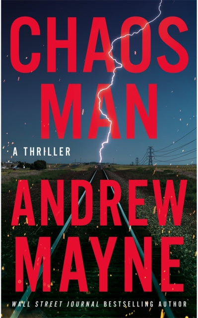 Chaos Man : A Thriller - Andrew Mayne
