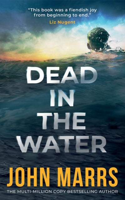 Front cover of Dead in the Water by John Marrs, paperback