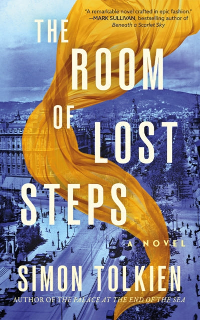 Front cover of The Room of Lost Steps by Simon Tolkien, hardback