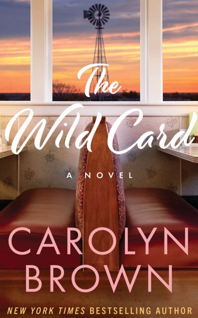 The Wild Card : A Novel - Carolyn Brown