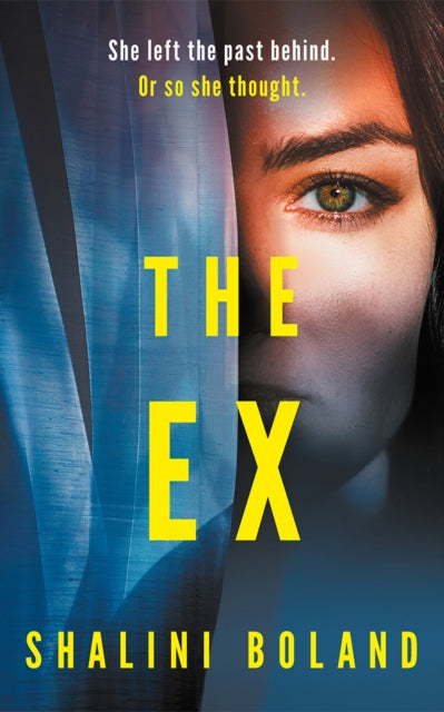 The Ex - Shalini Boland