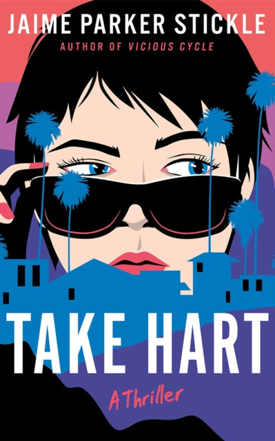 Front cover of Take Hart by Jaime Parker Stickle, paperback