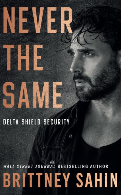 Never the Same - Brittney Sahin