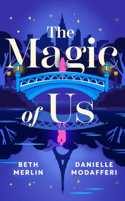 The Magic of Us - Danielle Modafferi