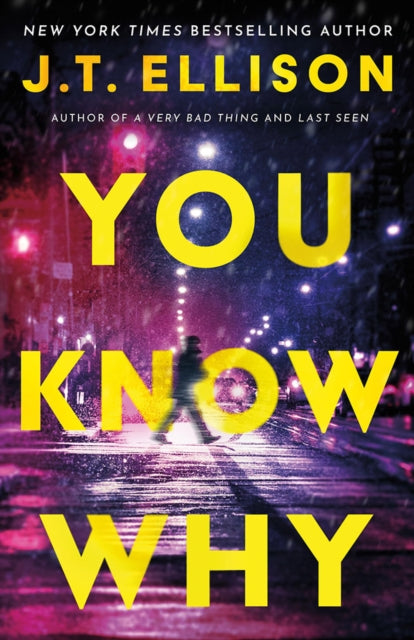 You Know Why - J.T. Ellison