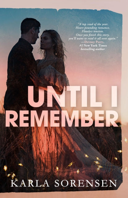 Until I Remember - Karla Sorensen