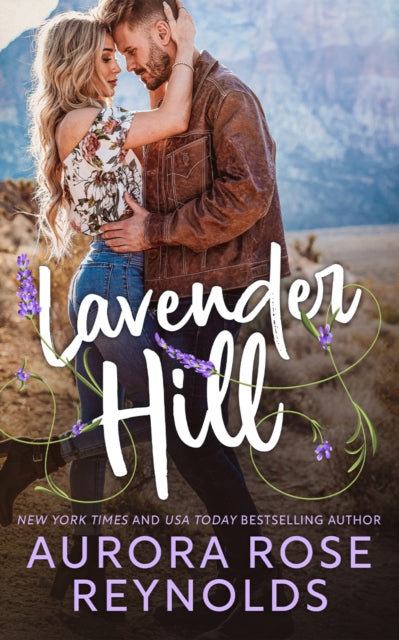 Lavender Hill - Aurora Rose Reynolds