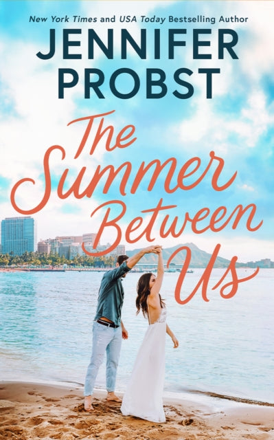 The Summer Between Us - Jennifer Probst
