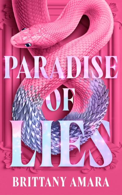 Paradise of Lies - Brittany Amara