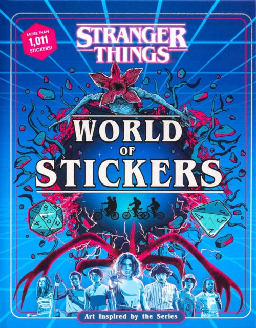 Stranger Things World of Stickers : Art Inspired by the Series - Editors of Thunder Bay Press