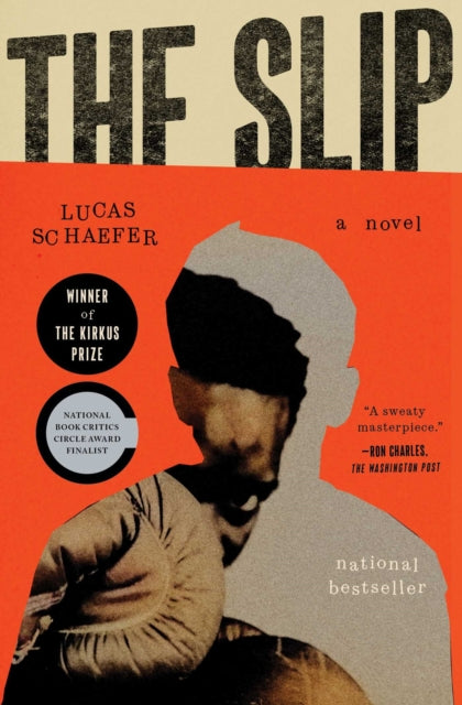 Front cover of The Slip by Lucas Schaefer, paperback