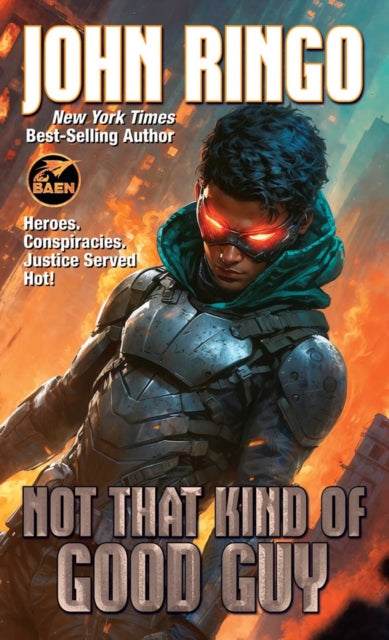 Not That Kind of Good Guy - John Ringo