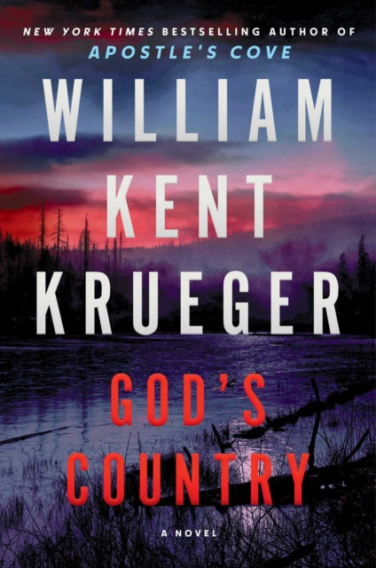 God's Country : A Novel Volume 22 - William Kent Krueger