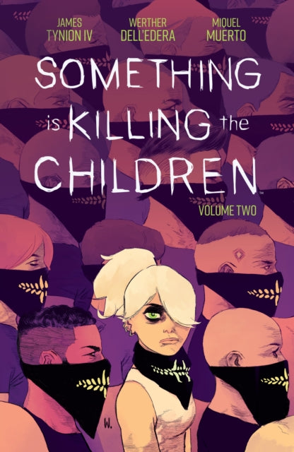 Something is Killing the Children Vol. 2 - James Tynion IV