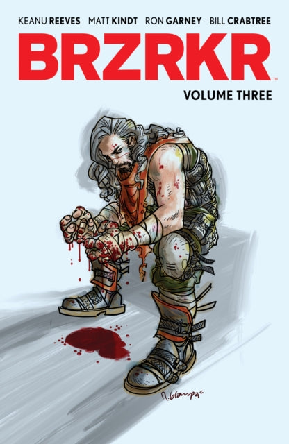 BRZRKR Vol. 3 - Ron Garney