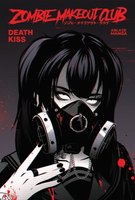 ZOMBIE MAKEOUT CLUB VOL. 3: DEATHKISS : Volume 3 - Peter Richardson