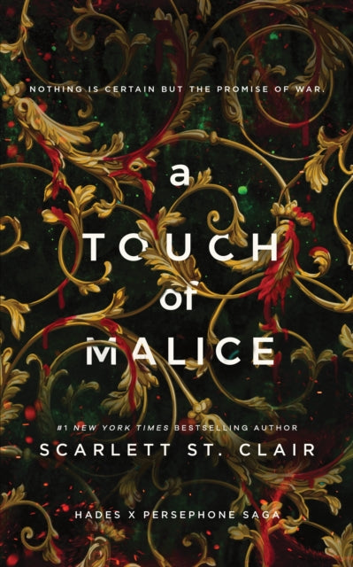 A Touch of Malice : A Dark and Enthralling Reimagining of the Hades and Persephone Myth - Scarlett St. Clair