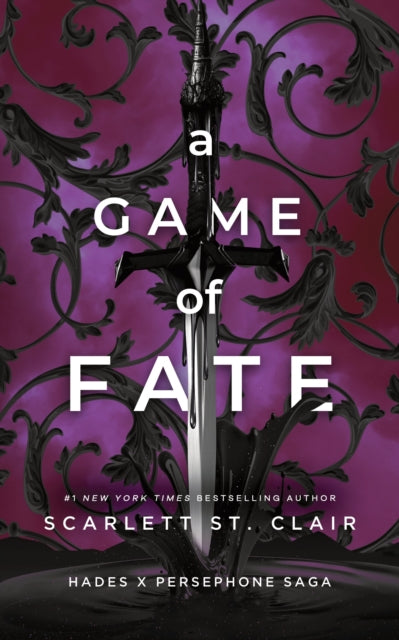 A Game of Fate : A Dark and Enthralling Reimagining of the Hades and Persephone Myth - Scarlett St. Clair