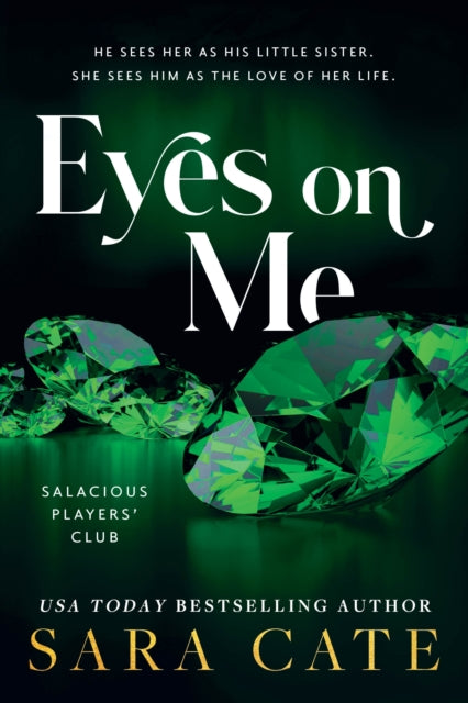 Front cover of Eyes on Me by Sara Cate, paperback