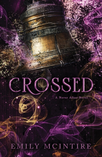 Front cover of Crossed by Emily McIntire, paperback