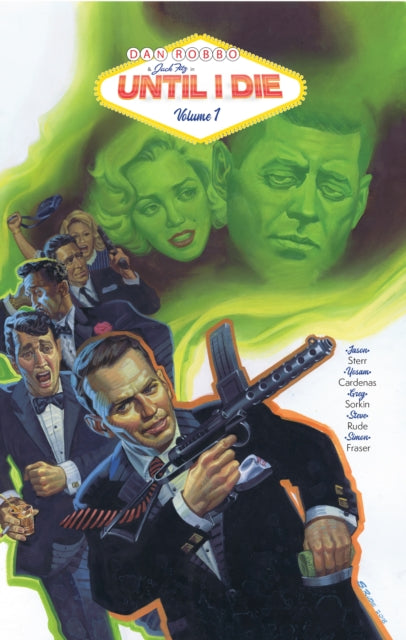 Until I Die : Vol 1 - Steve Rude