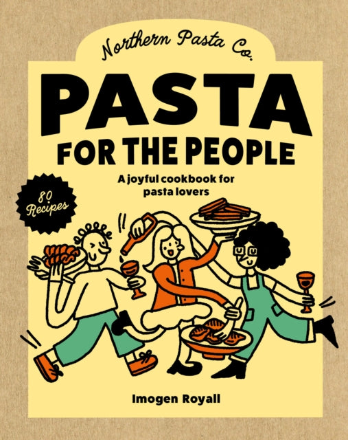 Front cover of Pasta for the People by Imogen Royall, hardback
