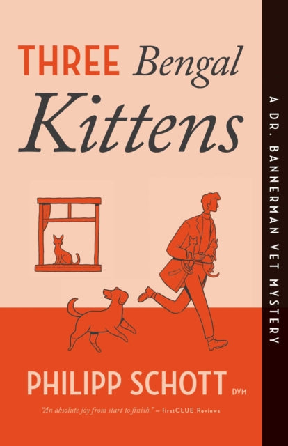 Three Bengal Kittens : A Dr. Bannerman Vet Mystery - Philipp Schott