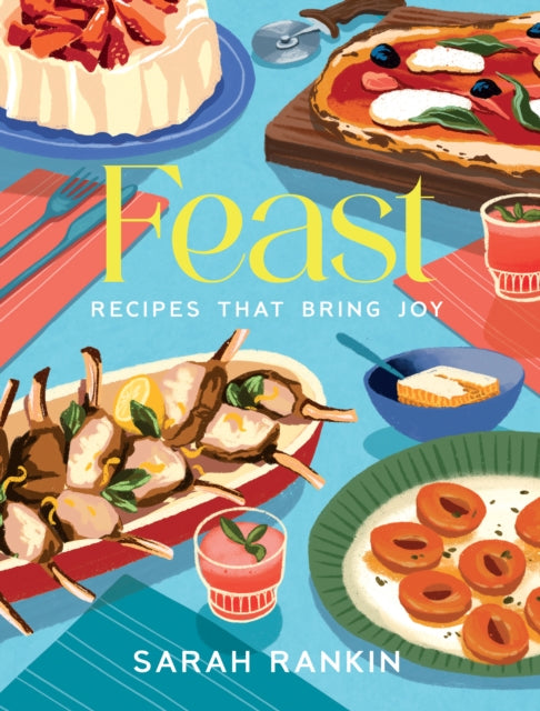 Front cover of Feast by Sarah Rankin, hardback