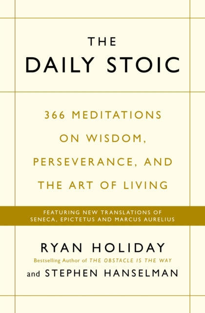 Front cover of The Daily Stoic by Stephen Hanselman, paperback