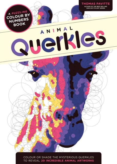 Animal Querkles : A puzzling colour-by-numbers book - Thomas Pavitte