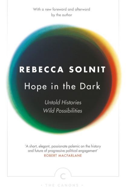 Front cover of Hope In The Dark by Rebecca Solnit, paperback