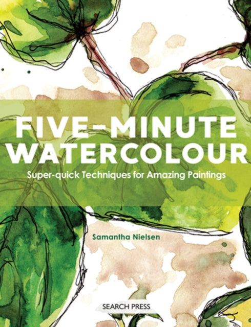 Front cover of Five-Minute Watercolour by Samantha Nielsen, paperback
