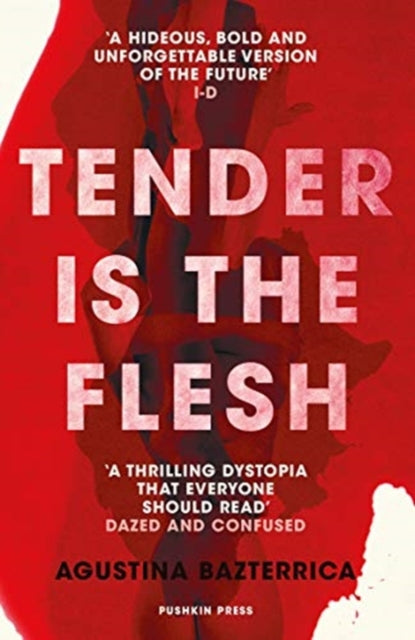 Front cover of Tender is the Flesh by Sarah Moses, paperback