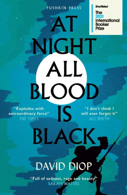 At Night All Blood is Black : WINNER OF THE INTERNATIONAL BOOKER PRIZE 2021 - David Diop