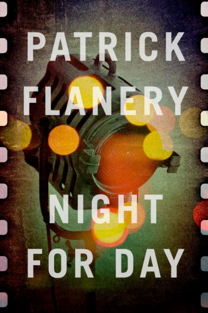 Front cover of Night for Day by Patrick Flanery, hardback