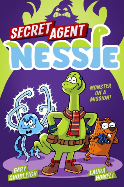 Secret Agent Nessie - Laura Howell