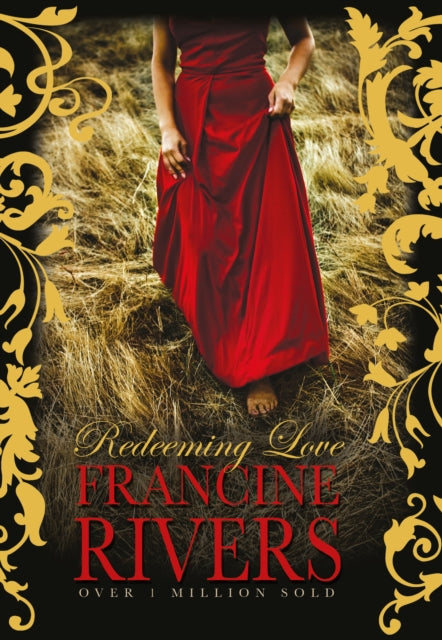 Redeeming Love - Francine Rivers
