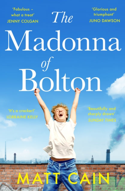 Front cover of The Madonna of Bolton by Matt Cain, paperback