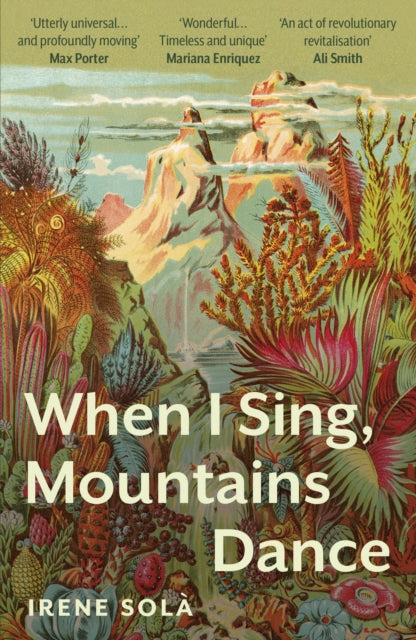 When I Sing, Mountains Dance - Mara Faye Lethem