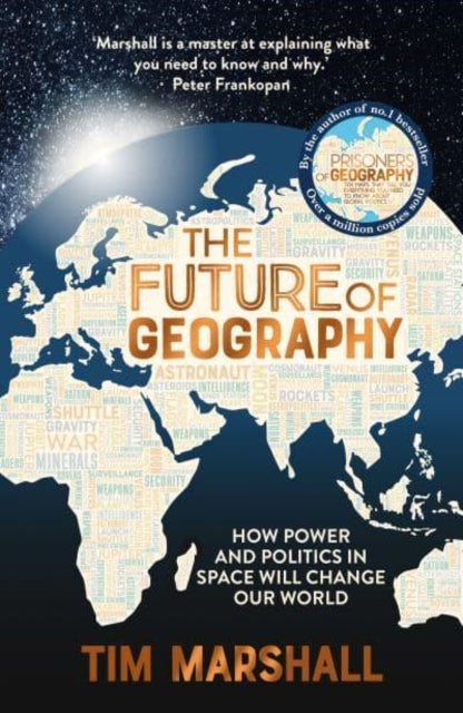 Front cover of The Future of Geography by Tim Marshall, paperback