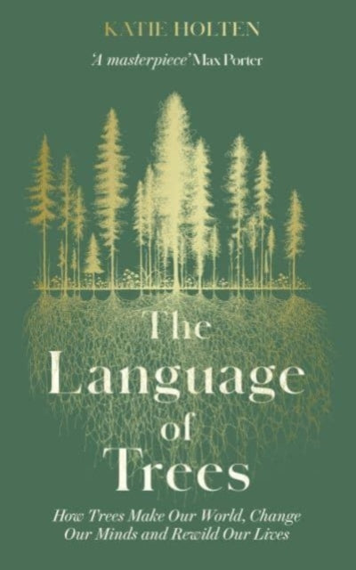 Front cover of The Language of Trees by Katie Holten, paperback