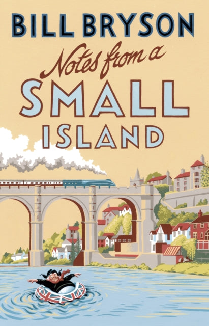 Front cover of Notes From A Small Island by Bill Bryson, paperback