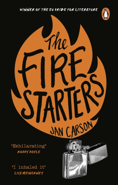 The Fire Starters - Jan Carson