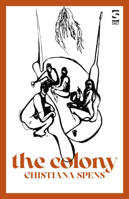 The Colony - Christiana Spens