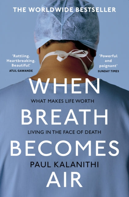 Front cover of When Breath Becomes Air by Paul Kalanithi, paperback